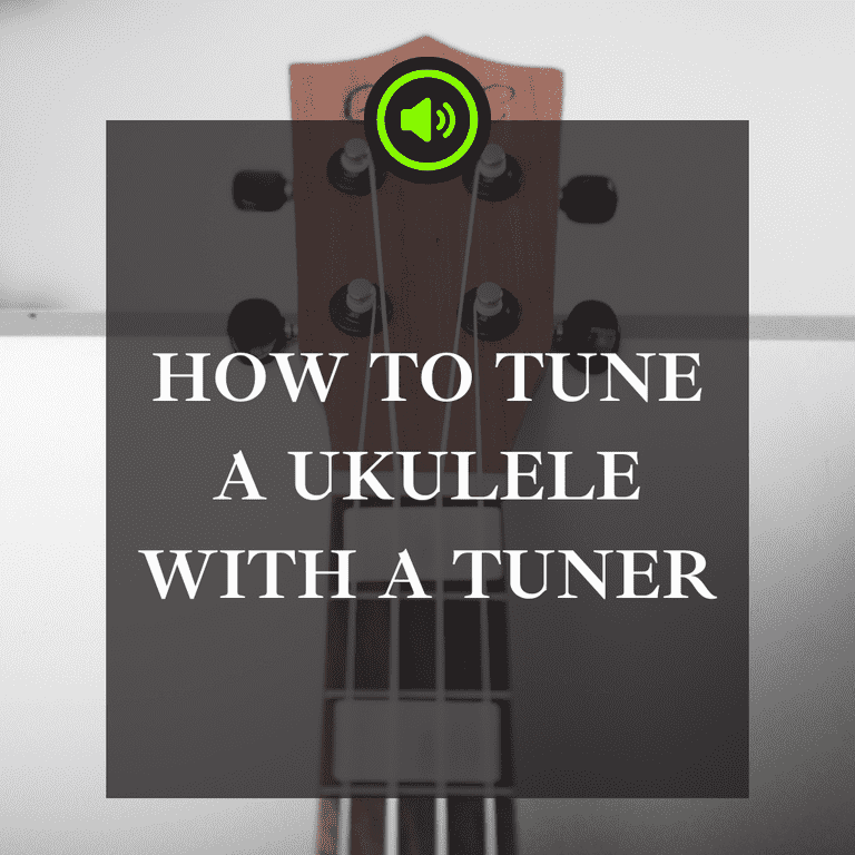 how to tune a ukulele with a tuner