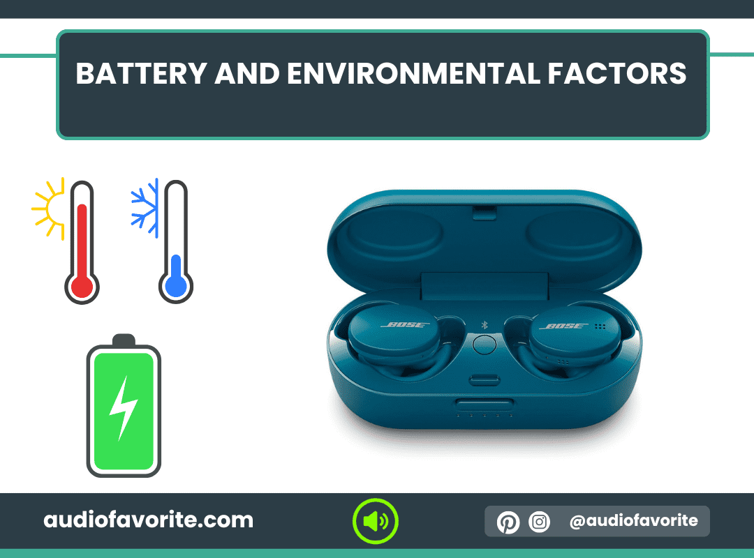 Battery and Environmental Factors